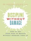 Cover image for Discipline Without Damage